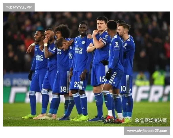 莱斯特城赛季收官战，能否为球迷带来惊喜？